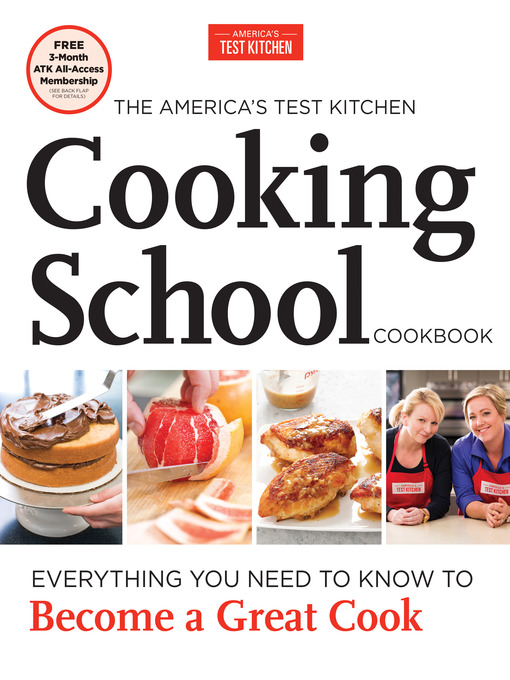 Title details for The America's Test Kitchen Cooking School Cookbook by America's Test Kitchen - Wait list